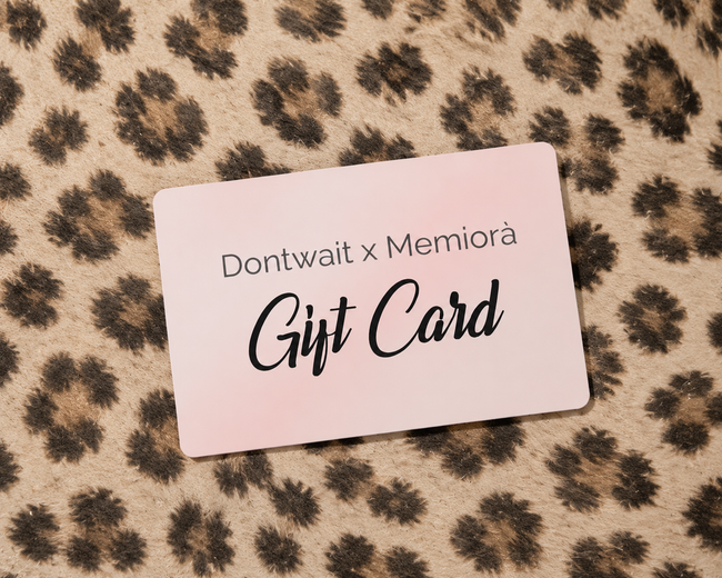 Gift Card by DON'T WAIT x Memiorà